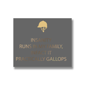 Insanity Silver Foil Plaque